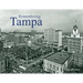 Remembering Tampa