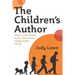 The Children's Author: How to write picture books, short stories, chapter books and YA