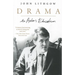 Drama: An Actor's Education