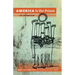 America Is the Prison: Arts and Politics in Prison in the 1970s