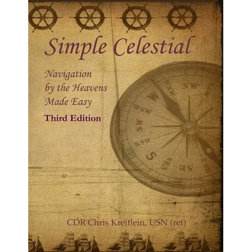 Simple Celestial: Navigation by the Heavens Made Easy