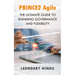PRINCE2 Agile: The Ultimate Guide to Blending Governance and Flexibility