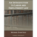 An Introduction to Labor and Employment Law