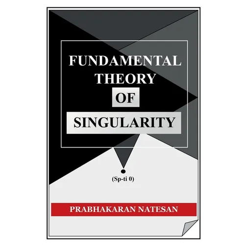 Fundamental Theory of Singularity: New study of space-time