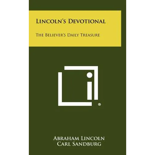 Lincoln's Devotional: The Believer's Daily Treasure