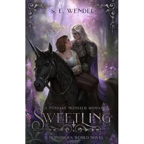 Sweetling: A Fantasy Monster Romance