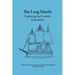 The Long March: Exploring the Franklin Expedition