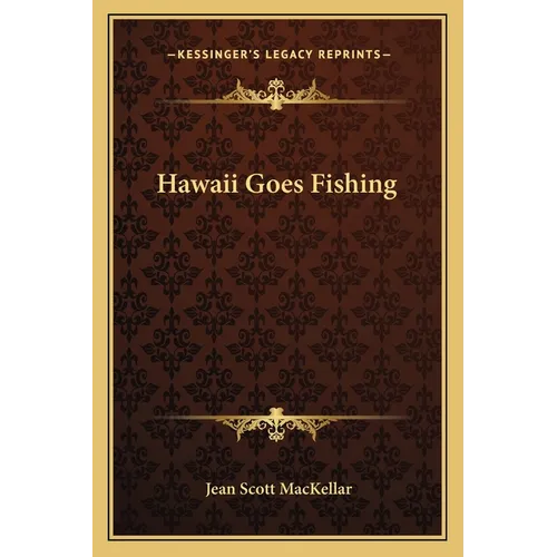 Hawaii Goes Fishing