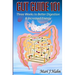 Gut Guide 101: Three Weeks to Better Digestion and Increased Energy