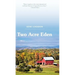 Two Acre Eden