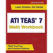 ATI TEAS 7 Math Workbook: TEAS Test Prep with Practice Problems