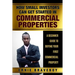 How Small Investors Can Get Started In Commercial Properties A Beginner Guide to Buying Your First Commercial Property .: Get Started in Commercial Re