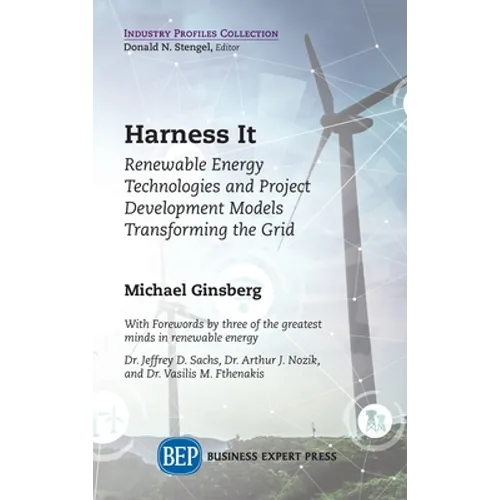 Harness It: Renewable Energy Technologies and Project Development Models Transforming the Grid