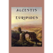 Alcestis: A Classic Greek Tragedy
