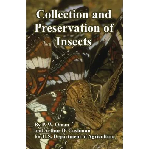 Collection and Preservation of Insects