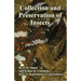 Collection and Preservation of Insects