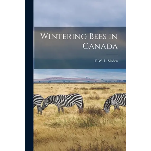 Wintering Bees in Canada