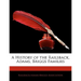 A History of the Railsback, Adams, Briggs Families