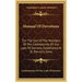 Manual Of Devotions: For The Use Of The Members Of The Confraternity Of Our Lady Of Sorrows, Established At St. Patrick's, Soho