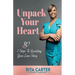 Unpack Your Heart: 7 Steps To Rewriting Your Love Story