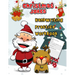 Christmas Jokes Handwriting Practice Workbook: A Humorous Word Tracing Workbook With 55 Jokes To Practice writing For Kids In Kindergarten First Grade