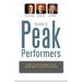 Secrets of Peak Performers II: Wealth Creating Strategies from the World's Most Successful Entrepreneurs