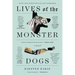 Lives of the Monster Dogs