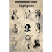 Inspirational Quote Cryptograms: Enjoy Cryptograms from famous people such as Alpert Einstein, Marten Luther King, George Washington and more