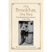 My Brooklyn, My Way: From Brownsville to Canarsie in the 1950S