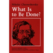 What Is to Be Done?