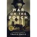 War on the Porch: A Doughboy's Interview