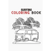surfing journey coloring book: surf lovers, windsurf, surfing board, ocean waves beach love