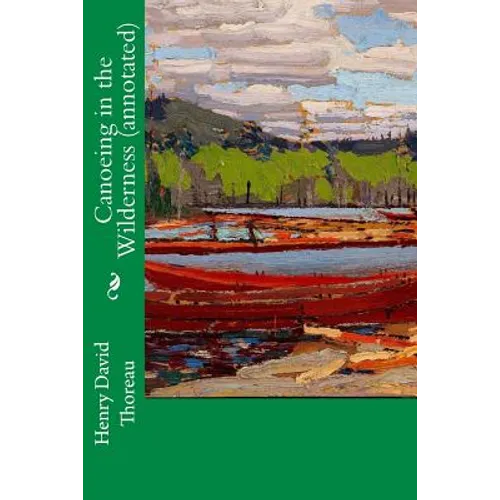 Canoeing in the Wilderness (annotated)