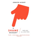 Is Shame Necessary?: New Uses for an Old Tool