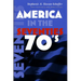 America in the Seventies