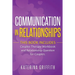 Communication in Relationships: This Book Includes: (Couples Therapy Workbook) and (Relationship Question For Couples)