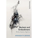 Beckett and Embodiment: Body, Space, Agency