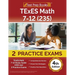 TExES Math 7-12 Study Guide (235) and 2 Practice Exams [4th Edition]