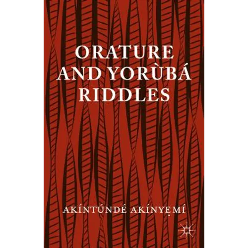 Orature and Yoraubaa Riddles