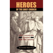 Heroes of the Early Church: Life-Changing Lessons for the Young
