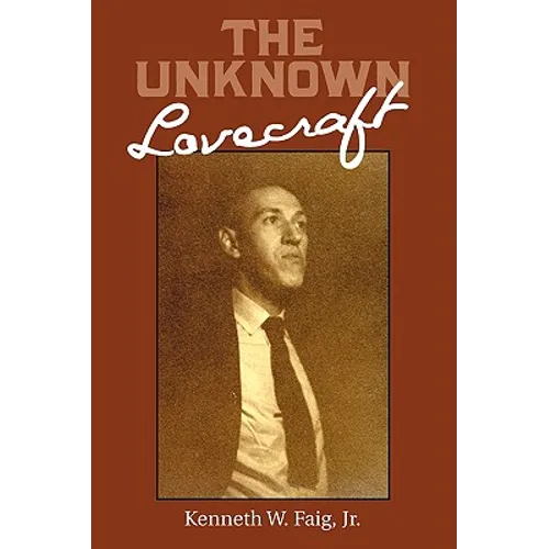 The Unknown Lovecraft