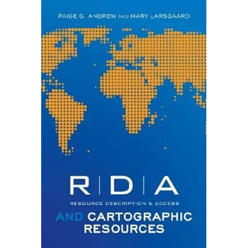 RDA and Cartographic Resources