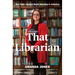 That Librarian: The Fight Against Book Banning in America