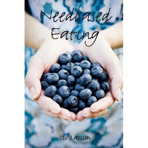 Needbased Eating