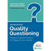 Quality Questioning: Research-Based Practice to Engage Every Learner