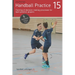 Handball Practice 15 - Training of decision-making processes for back position players