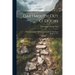 Dartmouth Out O' Doors: A Book Descriptive Of The Outdoor Life In And About Hanover, N.h.