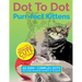 Dot To Dot Purr-fect Kittens: Absolutely Adorable Cute Kittens to Complete and Colour