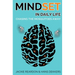Mindset in daily life: chasing the mosquitoes away