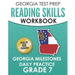 GEORGIA TEST PREP Reading Skills Workbook Georgia Milestones Daily Practice Grade 7: Preparation for the Georgia Milestones English Language Arts Test